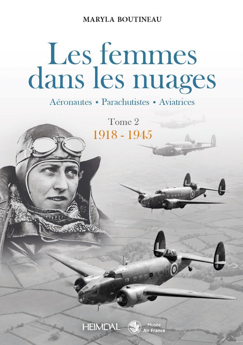Kniha LES FEMMES DANS LES NUAGES TOME 2 _ 1918-1945 BOUTINEAU