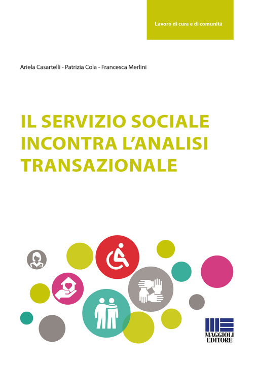 Kniha servizio sociale incontra l’analisi transazionale Francesca Merlini