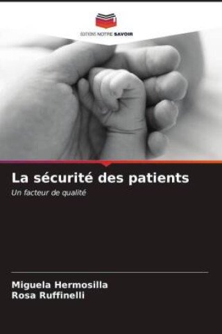 Knjiga La sécurité des patients Miguela Hermosilla