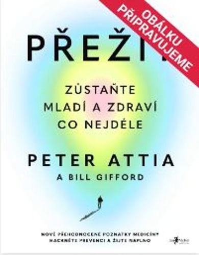 Książka Přežít Peter Attia
