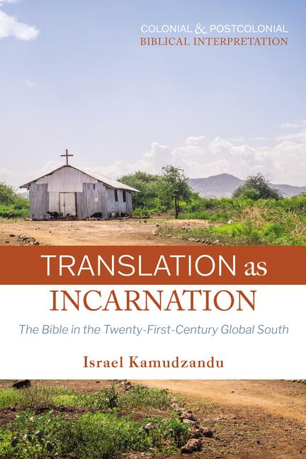 Knjiga Translation as Incarnation Israel Kamudzandu