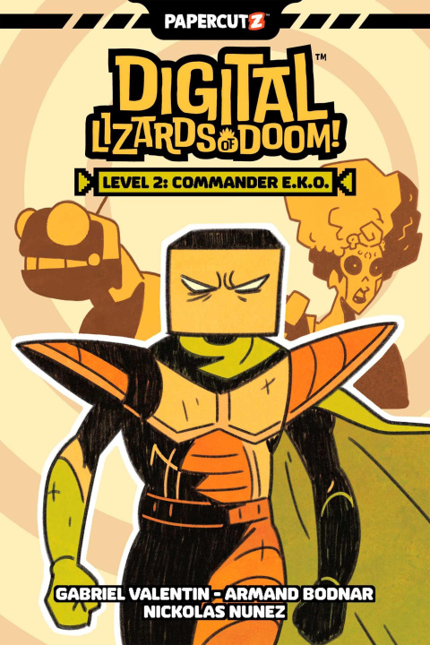 Kniha Digital Lizards of Doom Vol. 2: Commander E.K.O. 