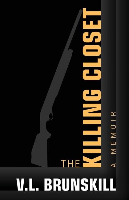Kniha The Killing Closet V.L. Brunskill