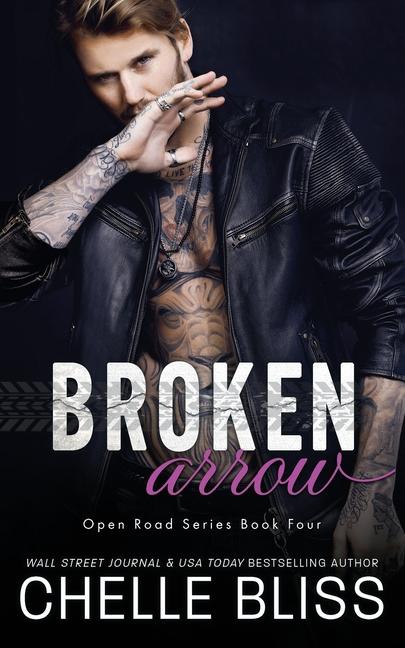 Βιβλίο Broken Arrow Chelle Bliss