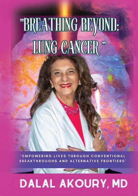 Book BREATHING BEYOND Dr. Dalal Akoury