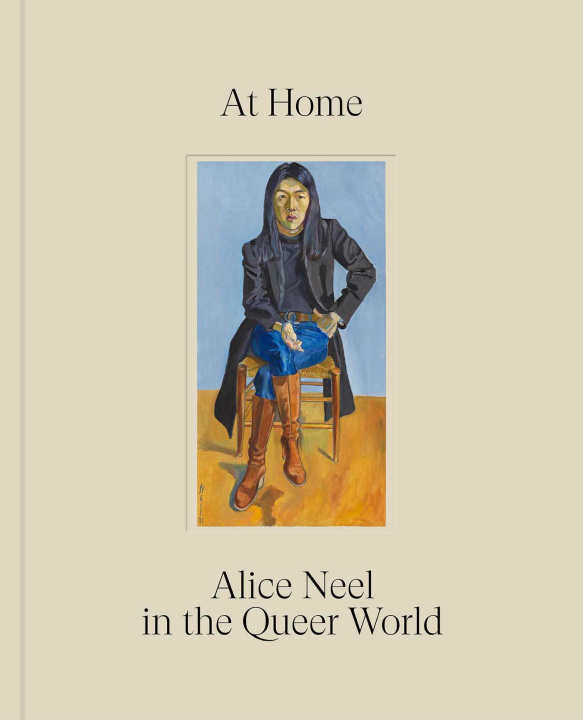 Książka At Home: Alice Neel in the Queer World Hilton Als