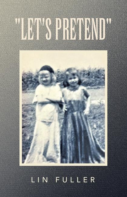 Knjiga "Let's Pretend" Lin Fuller