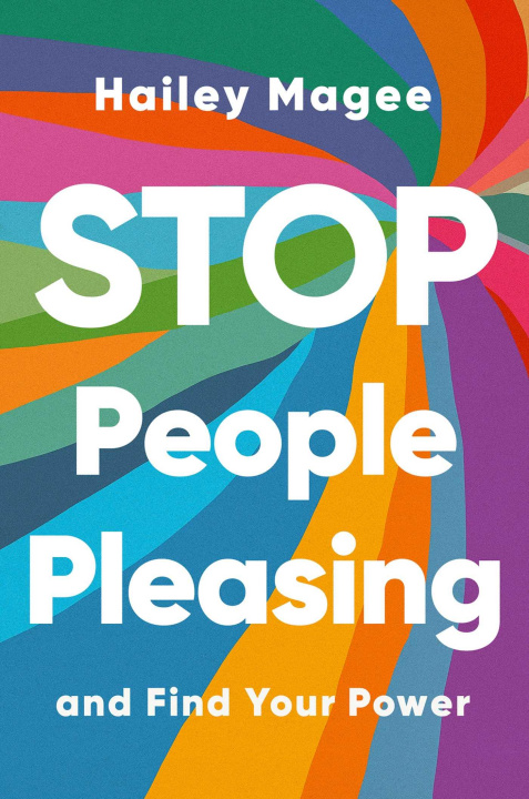 Книга Stop People Pleasing: And Find Your Power 