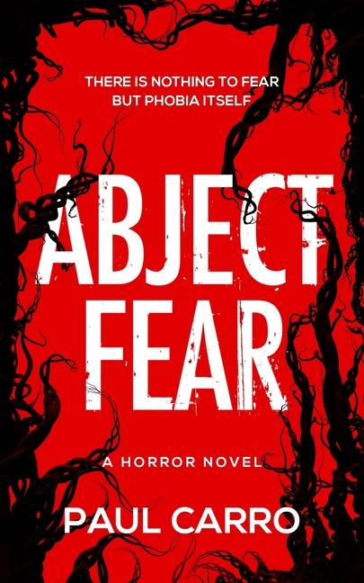 Book Abject Fear Paul Carro