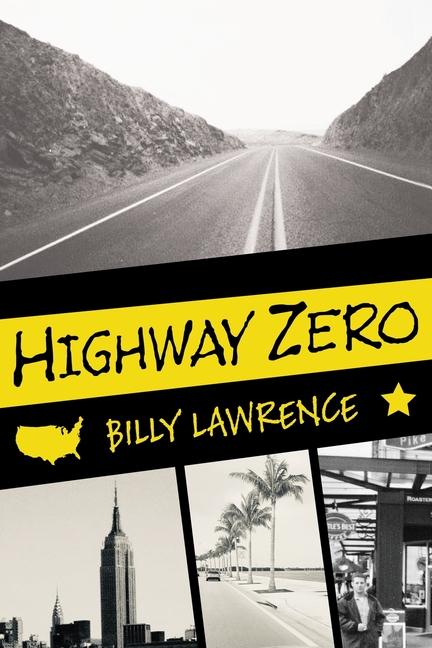 Book Highway Zero Billy Lawrence