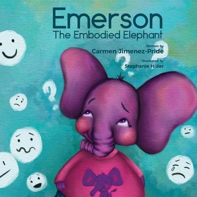 Libro Emerson The Embodied Elephant Natalie Pride