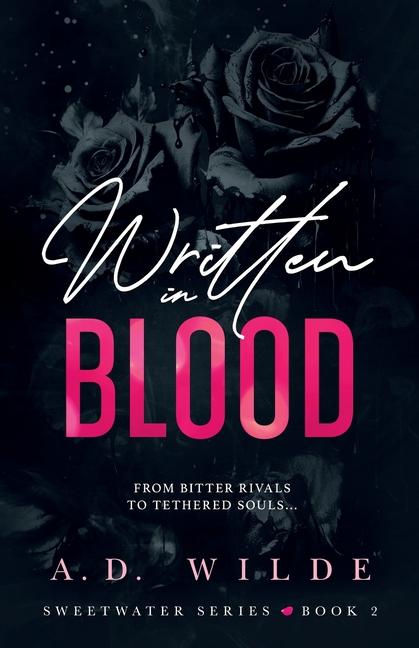 Książka Written in Blood: Sweetwater Series Book 2 