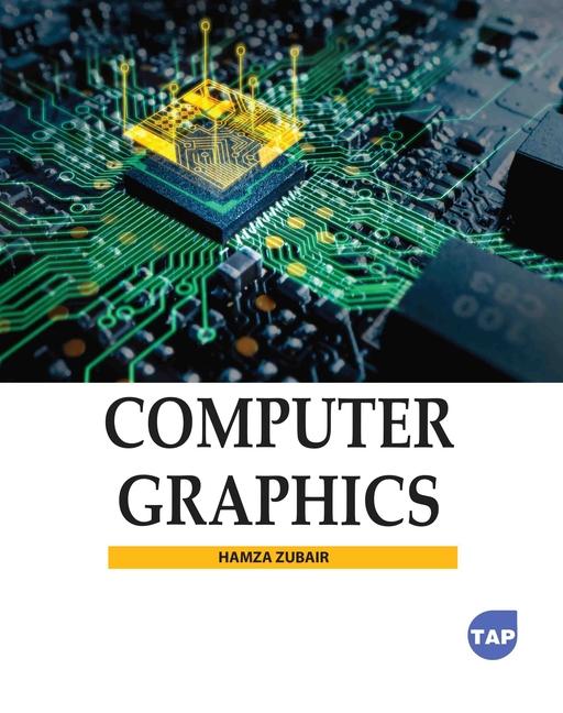 Knjiga Computer Graphics Hamza Zubair