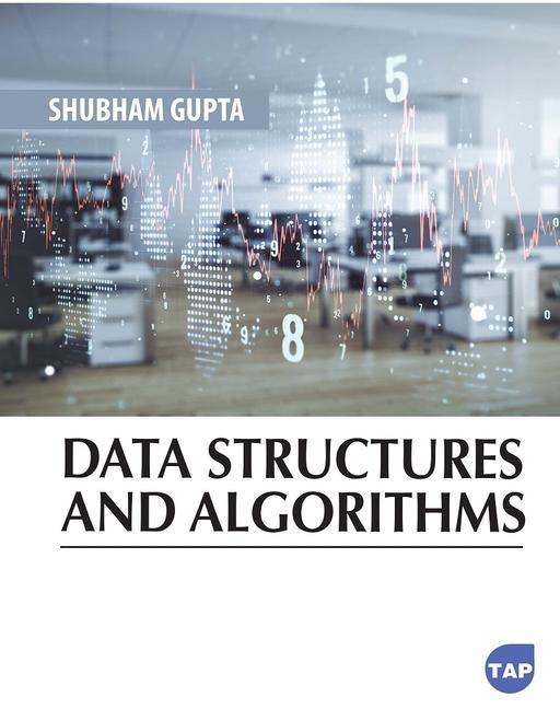 Knjiga Data Structures and Algorithms Shubham Gupta