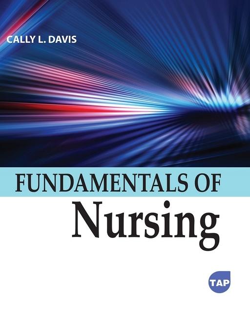 Knjiga Fundamentals of Nursing Cally L. Davis