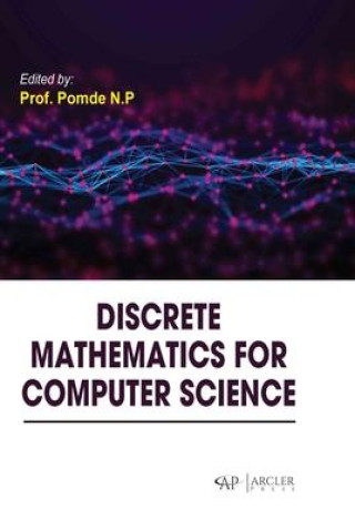Knjiga Discrete Mathematics for Computer Science Pomde N.p
