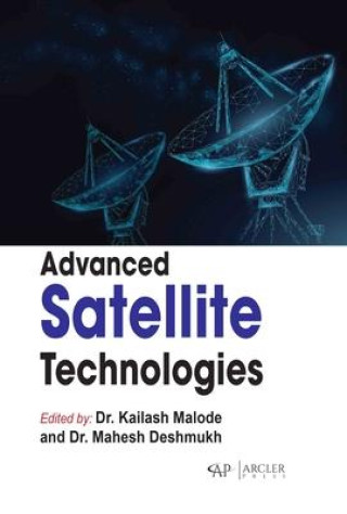 Knjiga Advanced Satellite Technologies Mahesh Deshmukh