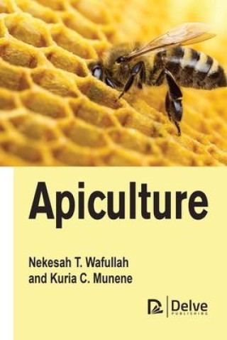 Книга Apiculture Kuria C. Munene