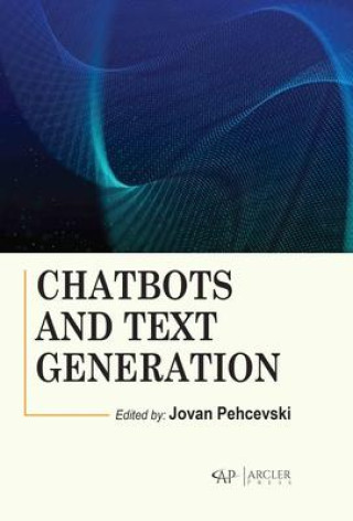 Book Chatbots and Text Generation Jovan Pehcevski