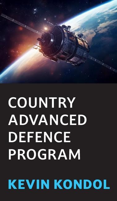 Carte Country Advanced Defence Program Kevin Kondol