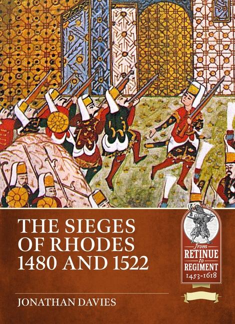 Kniha The Sieges of Rhodes 1480 and 1522 