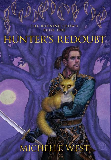 Kniha Hunter's Redoubt Michelle West