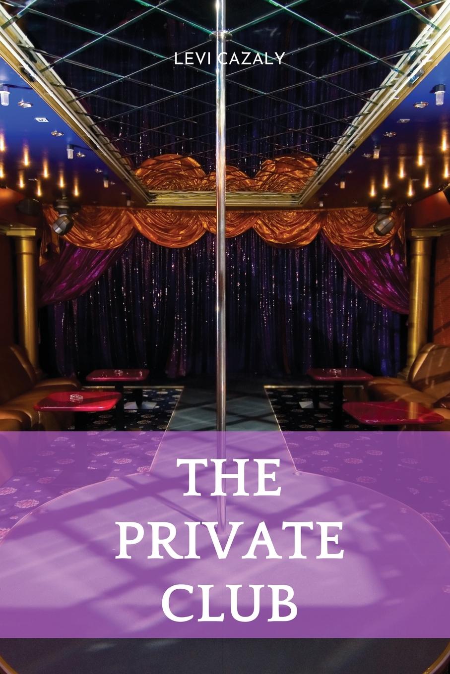 Kniha The Private Club 