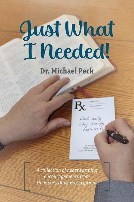 Knjiga Just What I Needed! Michael Peck