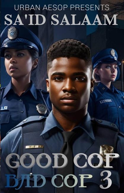 Knjiga Good Cop, Bad Cop 3 Sa'id Salaam