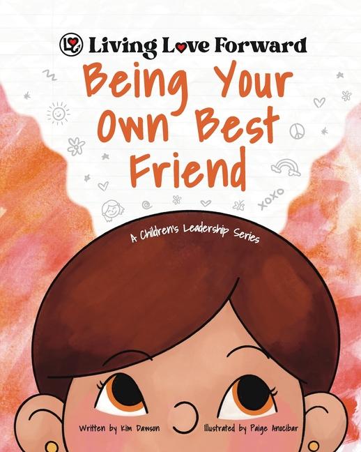 Knjiga Being Your Own Best Friend Kim Dawson