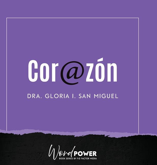 Knjiga Corazón Gloria I San Miguel