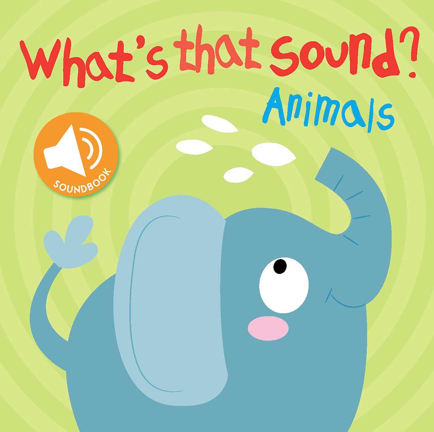 Kniha What's That Sound? Animals 