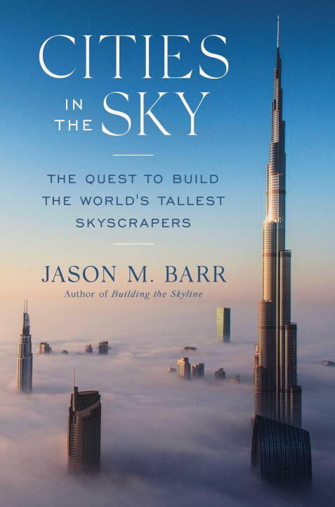 Książka Cities in the Sky: The Quest to Build the World's Tallest Skyscrapers 