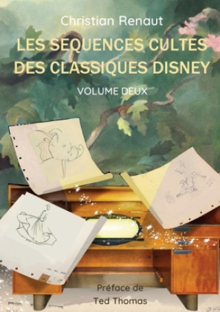 Könyv Les Séquences Cultes des Classiques Disney 