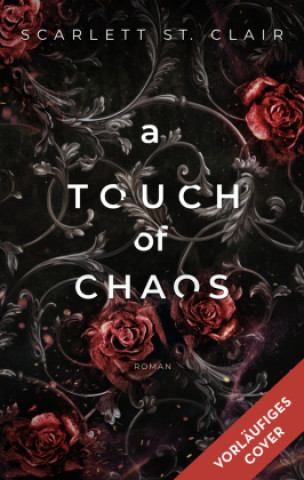 Kniha A Touch of Chaos Silvia Gleißner