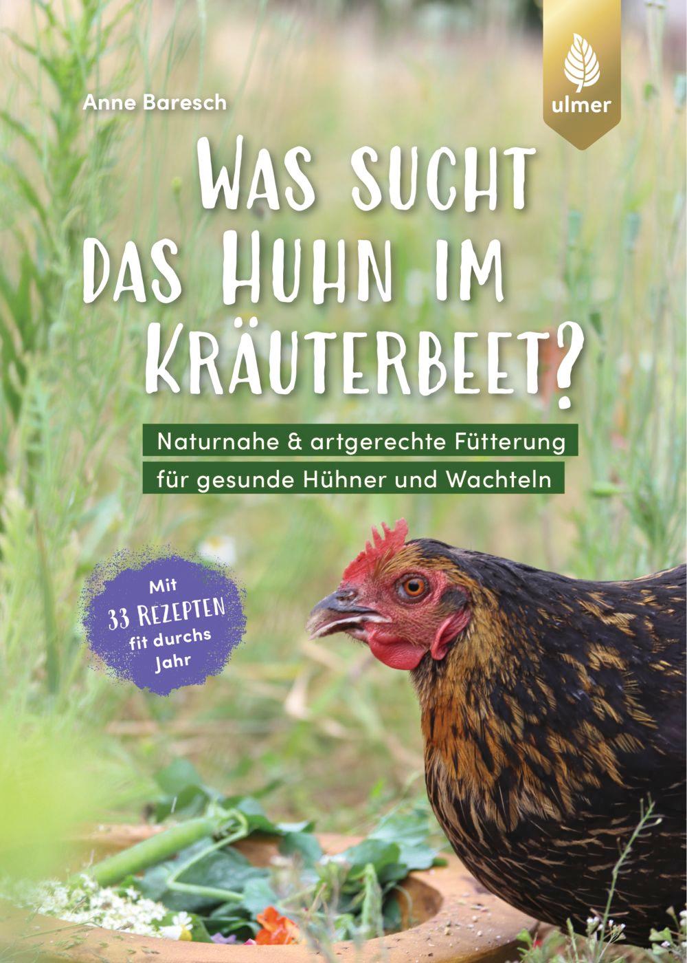 Kniha Was sucht das Huhn im Kräuterbeet? 