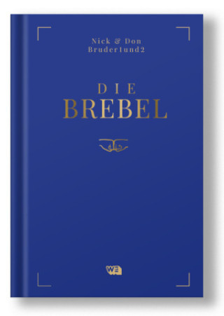 Buch Die Brebel Bruder1und2