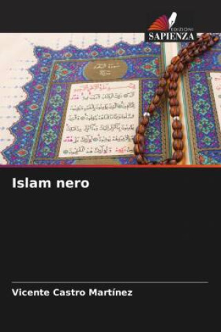 Knjiga Islam nero Vicente Castro Martínez