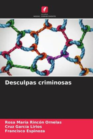 Knjiga Desculpas criminosas Cruz García Lirios