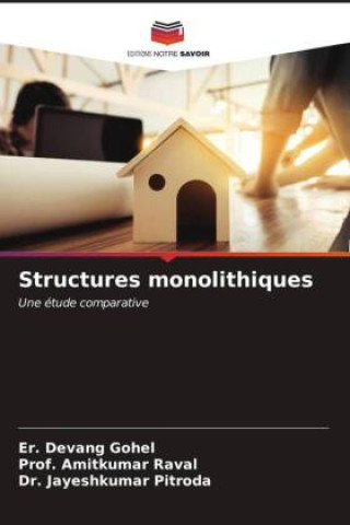 Book Structures monolithiques Amitkumar Raval