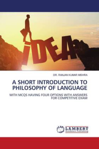 Book A SHORT INTRODUCTION TO PHILOSOPHY OF LANGUAGE 