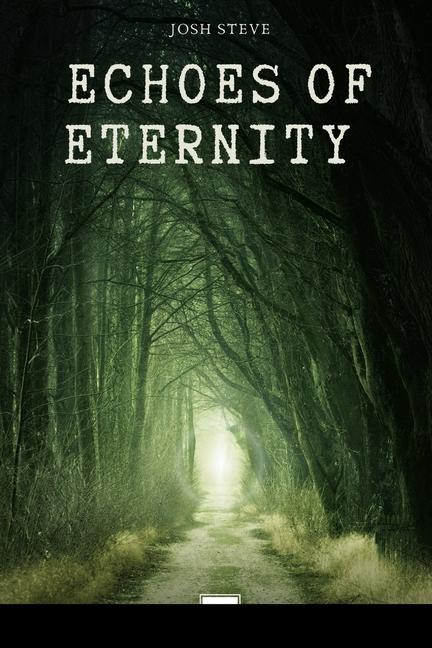 Kniha Echoes Of Eternity 