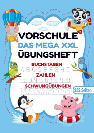 Buch Vorschule Übungsheft - MEGA  XXL für Mädchen und Jungen! 