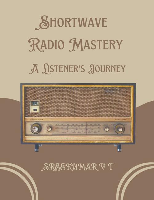 Kniha Shortwave Radio Mastery 