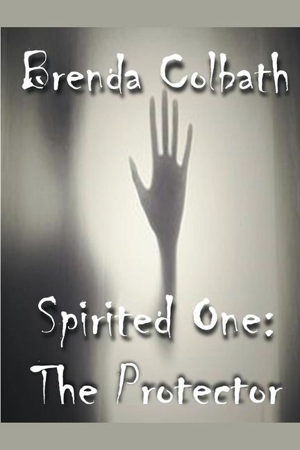 Knjiga Spirited One Brenda Colbath