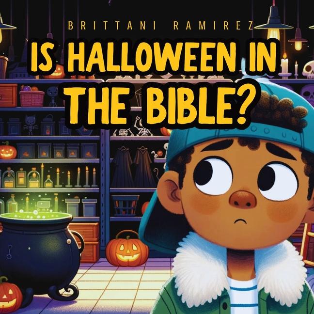 Book Is Halloween in the Bible? Ramirez
