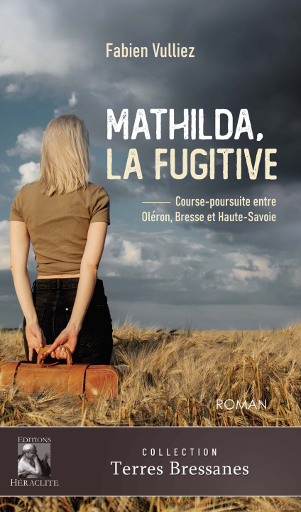 Book Mathilda, la fugitive Vulliez