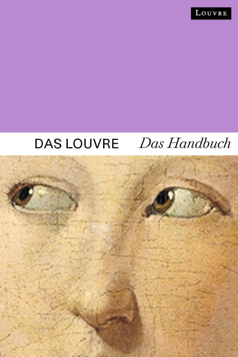 Book Guide du louvre (allemand) Font-reaulx dominique de