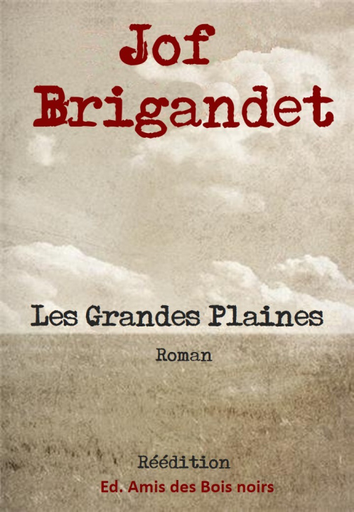 Boek Les Grandes Plaines BRIGANDET