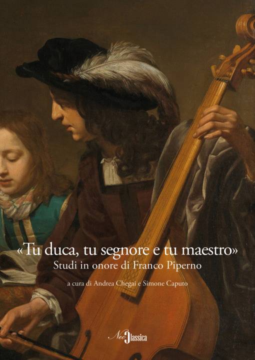 Knjiga «Tu duca, tu segnore e tu maestro». Studi in onore di Franco Piperno 